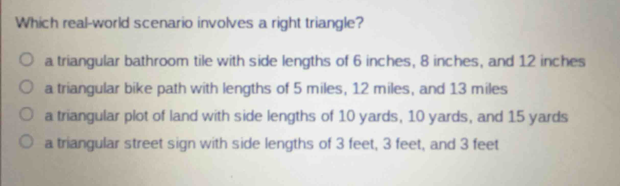 which real-world scenario involves a right triangle? a triangular bathr…