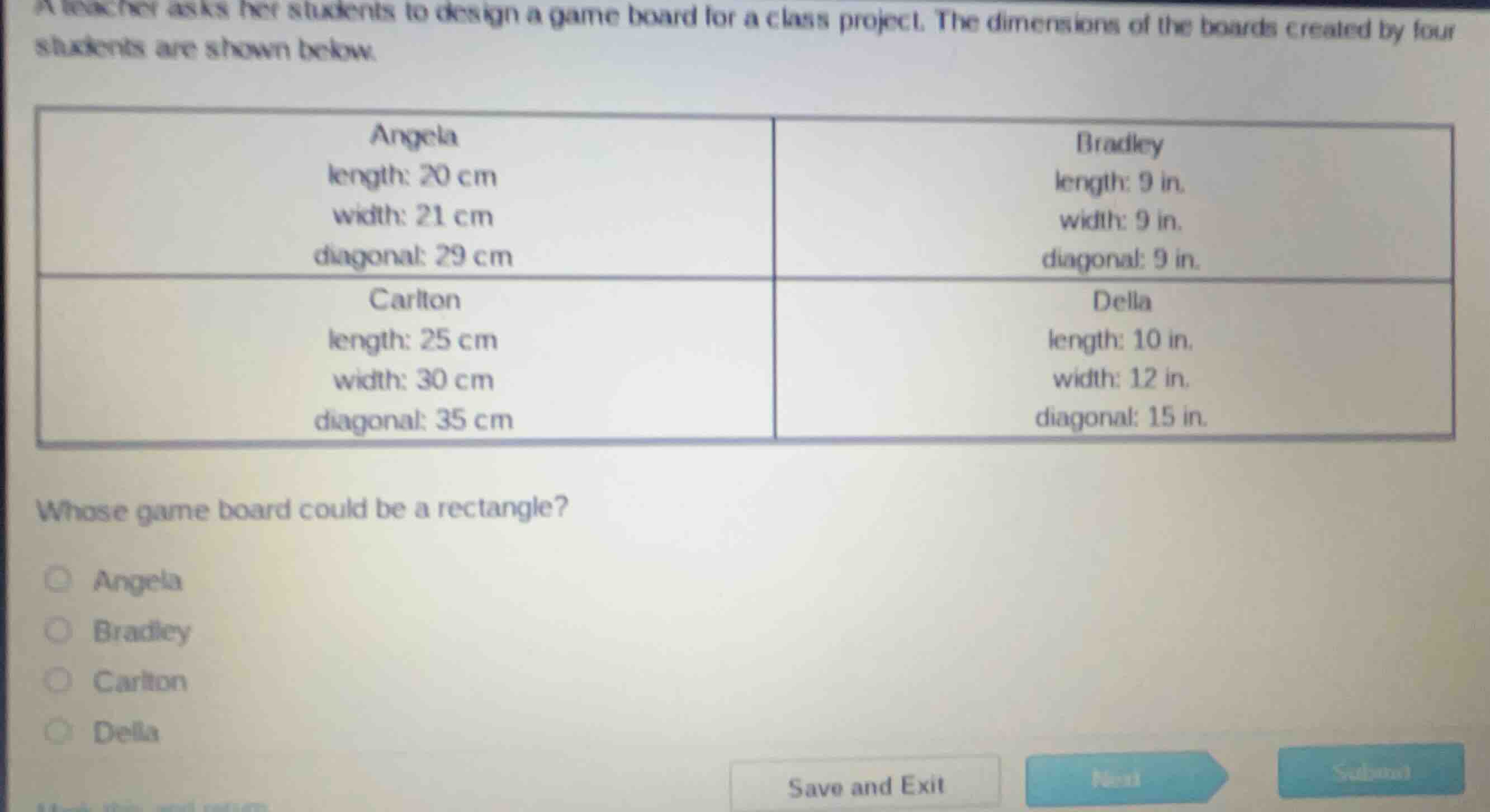 a teacher asks her students to design a game board for a class project.…