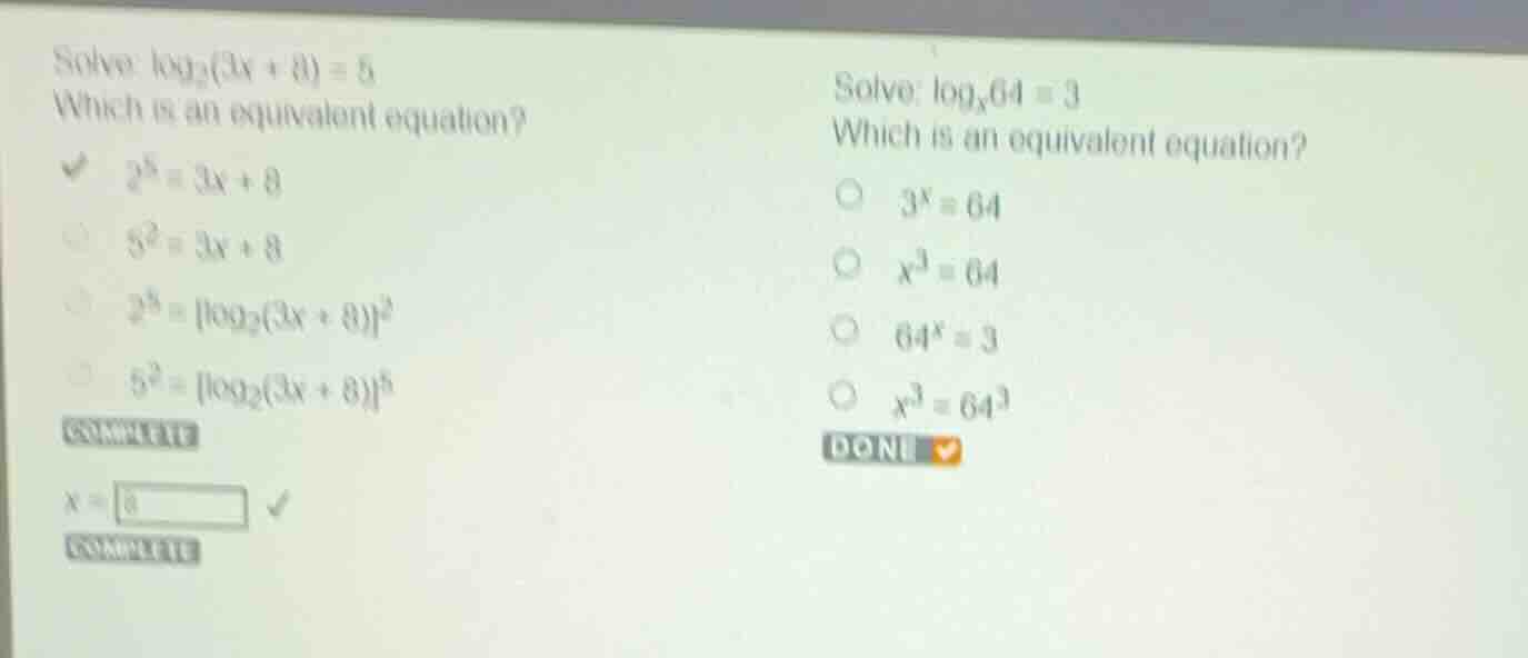 solve: \\(\\log_{2}(3x + 8) = 5\\) which is an equivalent equation? \\(…