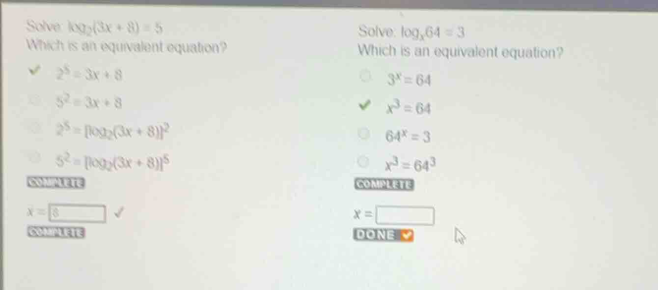 solve: \\(\\log_{2}(3x + 8) = 5\\) which is an equivalent equation? \\(…