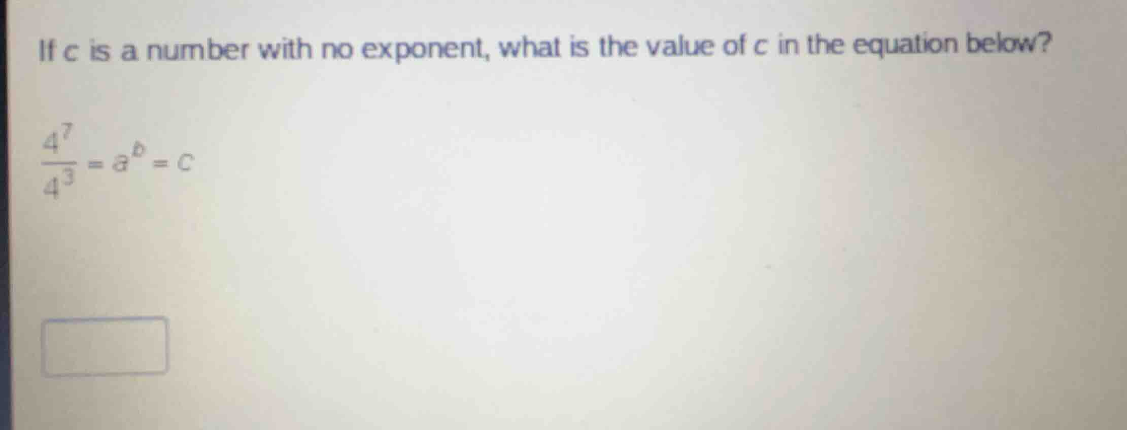 if c is a number with no exponent, what is the value of c in the equati…