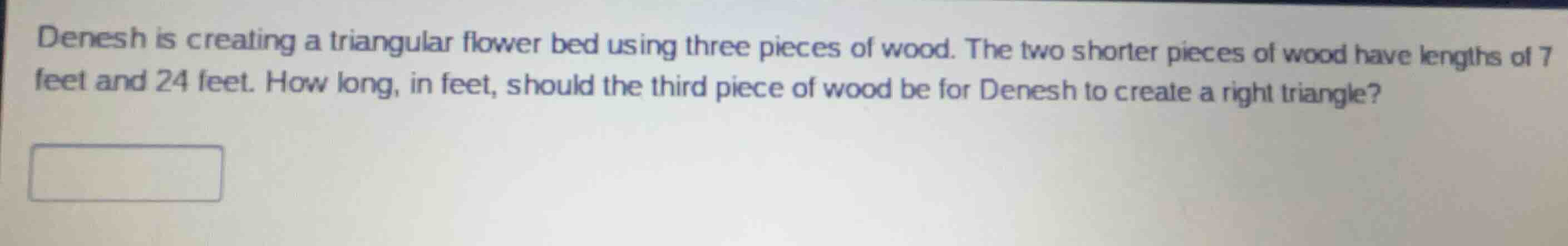 denesh is creating a triangular flower bed using three pieces of wood. …