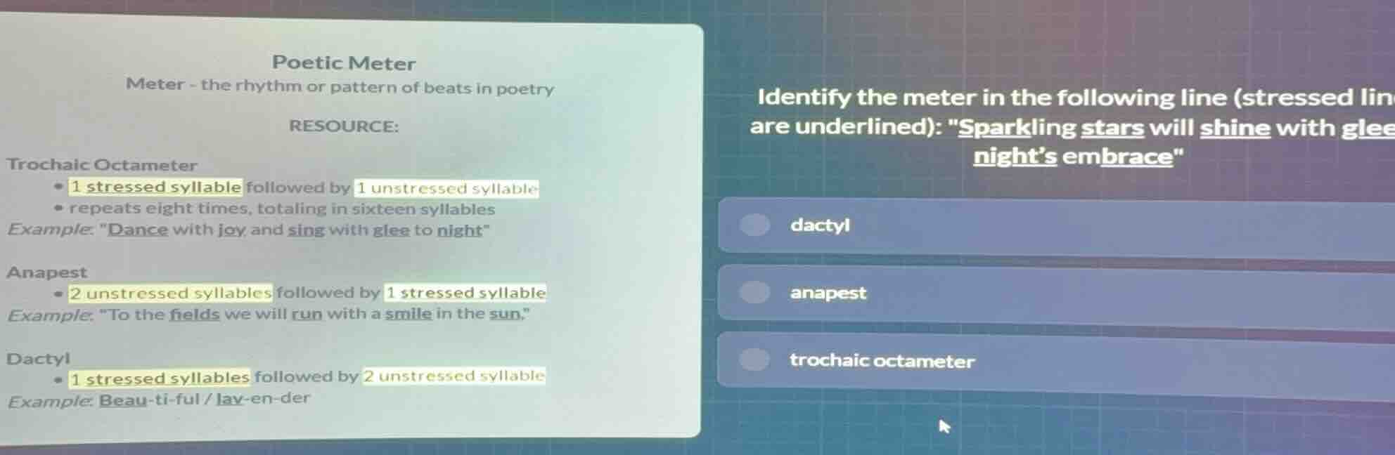identify the meter in the following line (stressed syllables are underl…