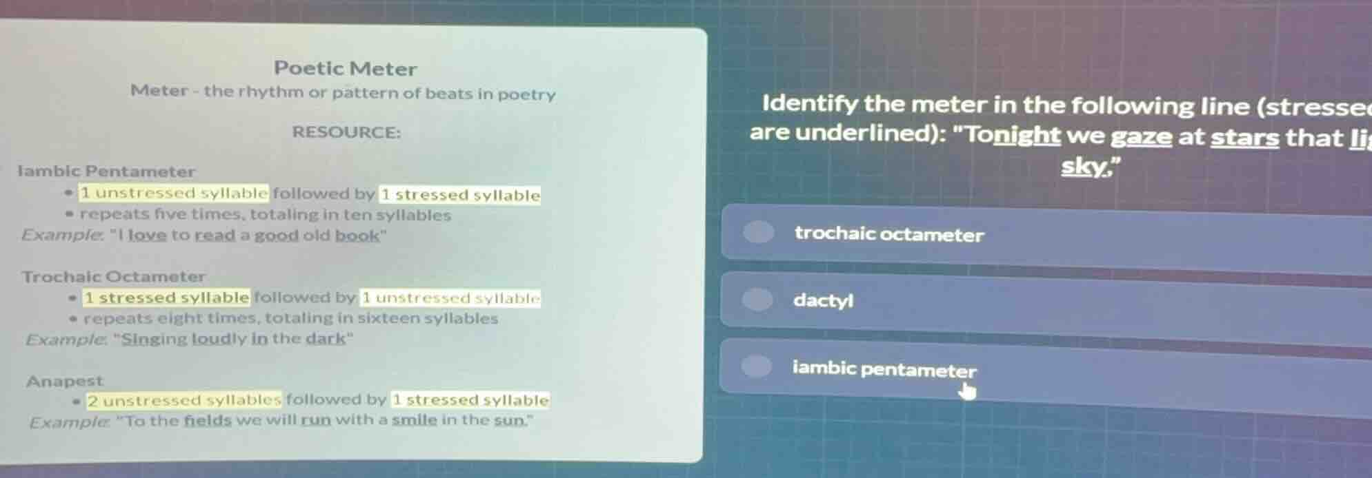 identify the meter in the following line (stressed syllables are underl…