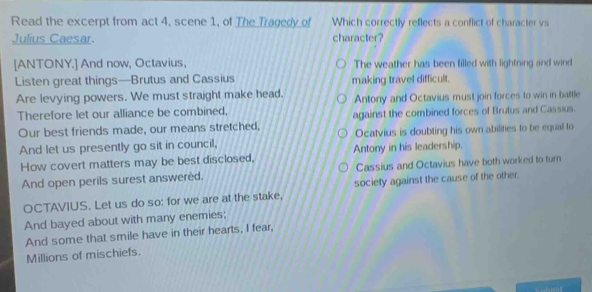 read the excerpt from act 4, scene 1, of the tragedy of julius caesar. …