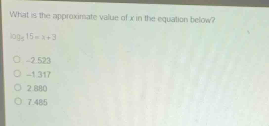 what is the approximate value of \\(x\\) in the equation below? \\(\\lo…