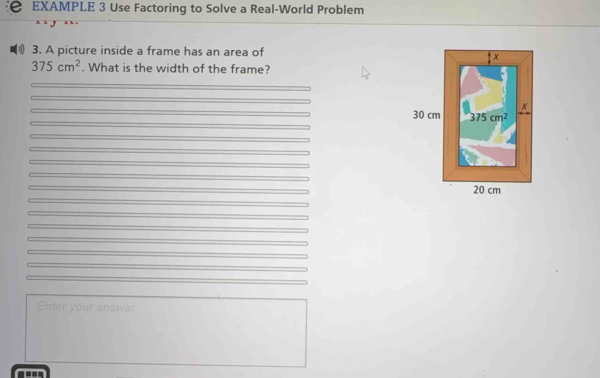 example 3 use factoring to solve a real-world problem 3. a picture insi…