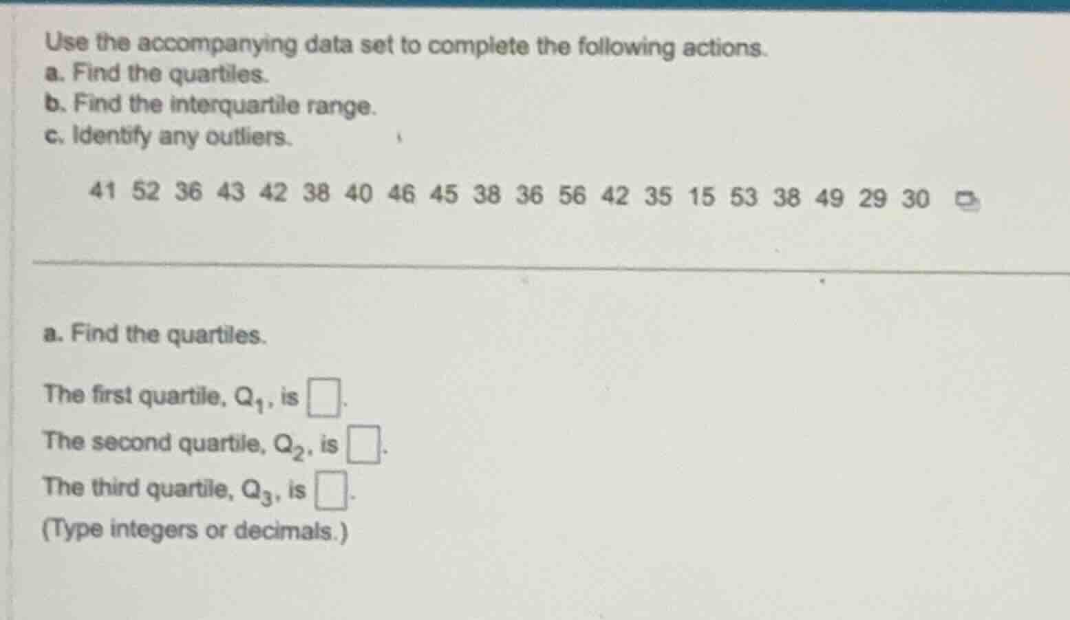 use the accompanying data set to complete the following actions. a. fin…