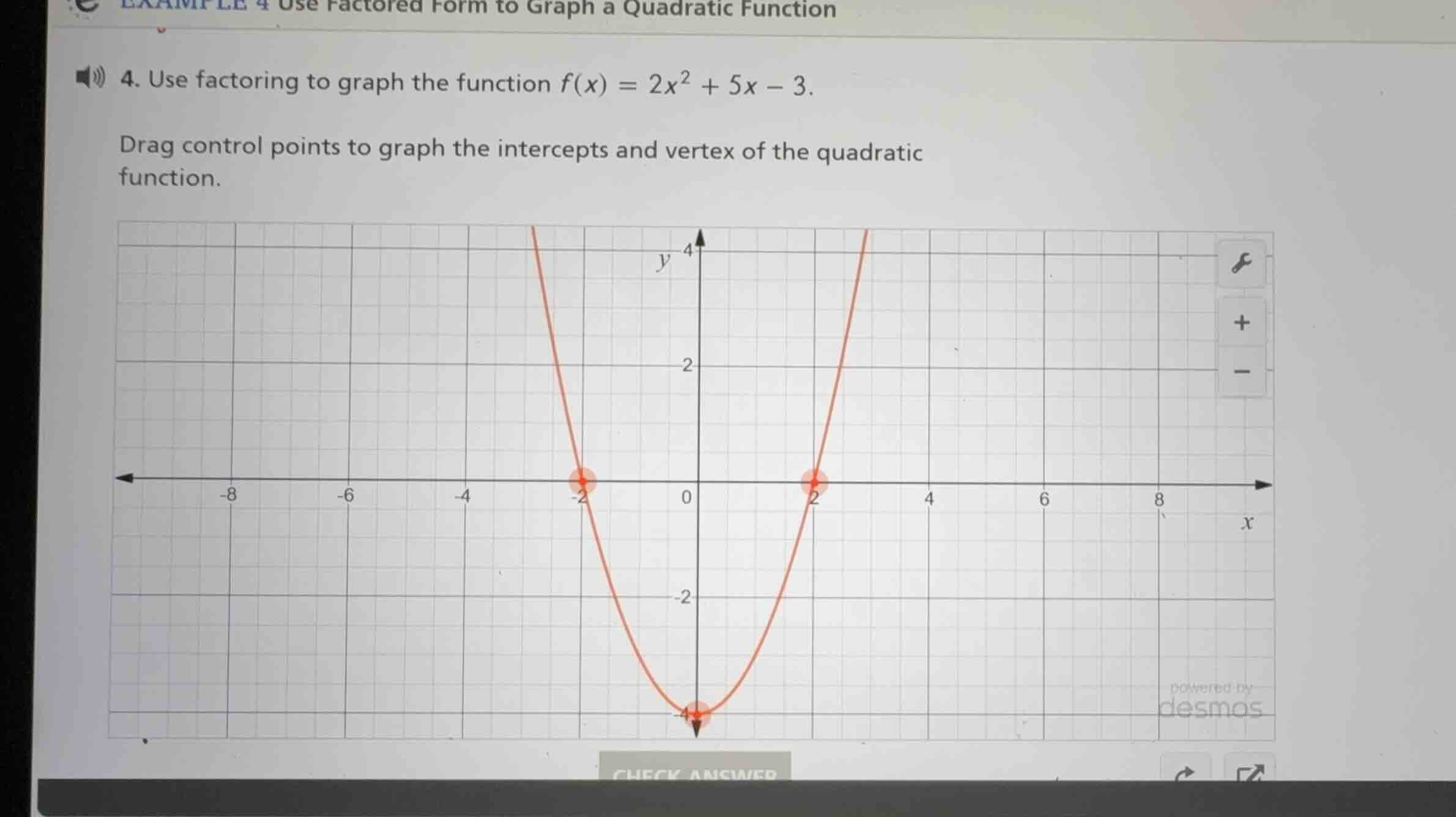 4. use factoring to graph the function \\(f(x) = 2x^2 + 5x - 3\\). drag…