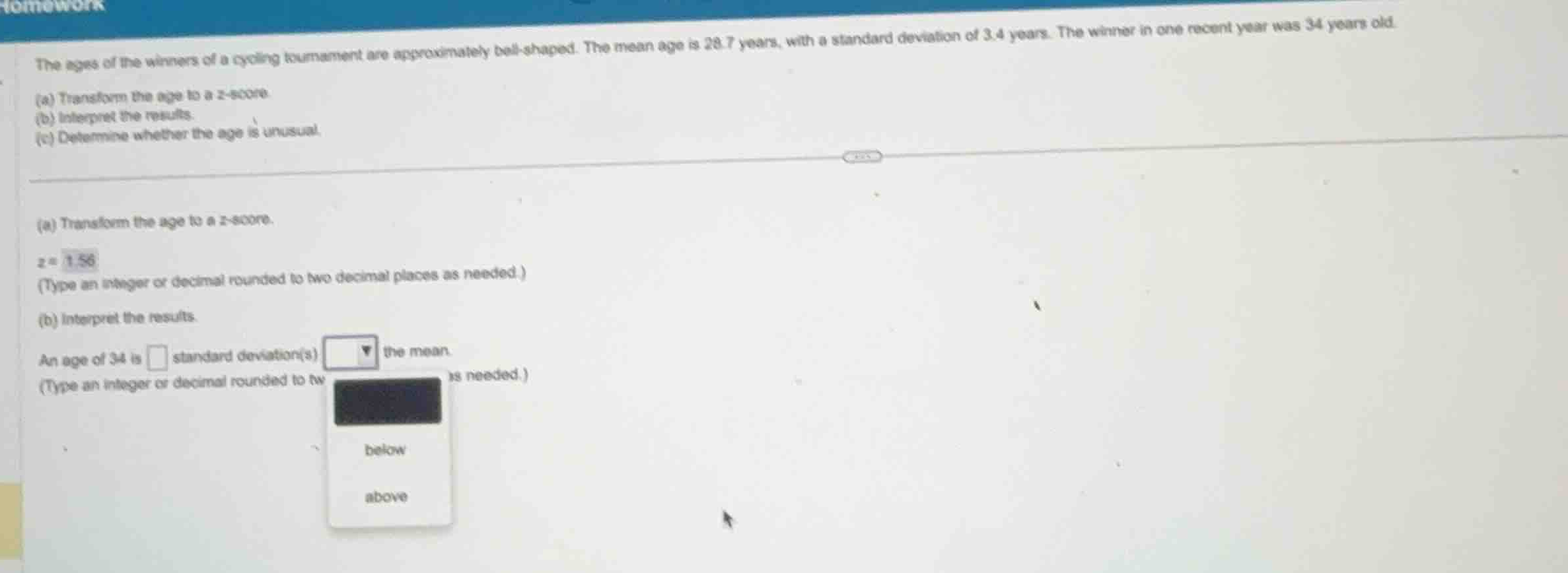 the ages of the winners of a cycling tournament are approximately bell-…