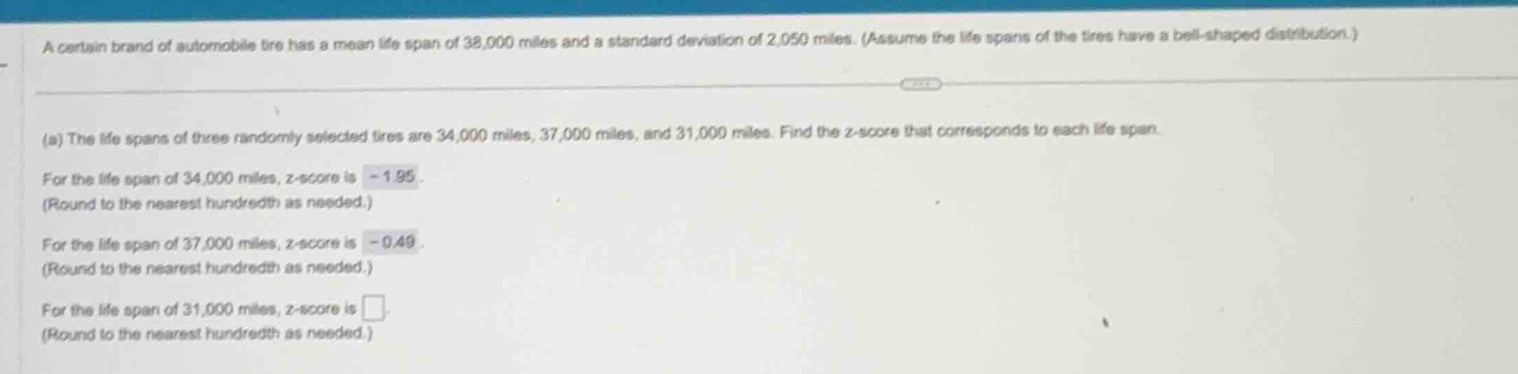 a certain brand of automobile tire has a mean life span of 38,000 miles…