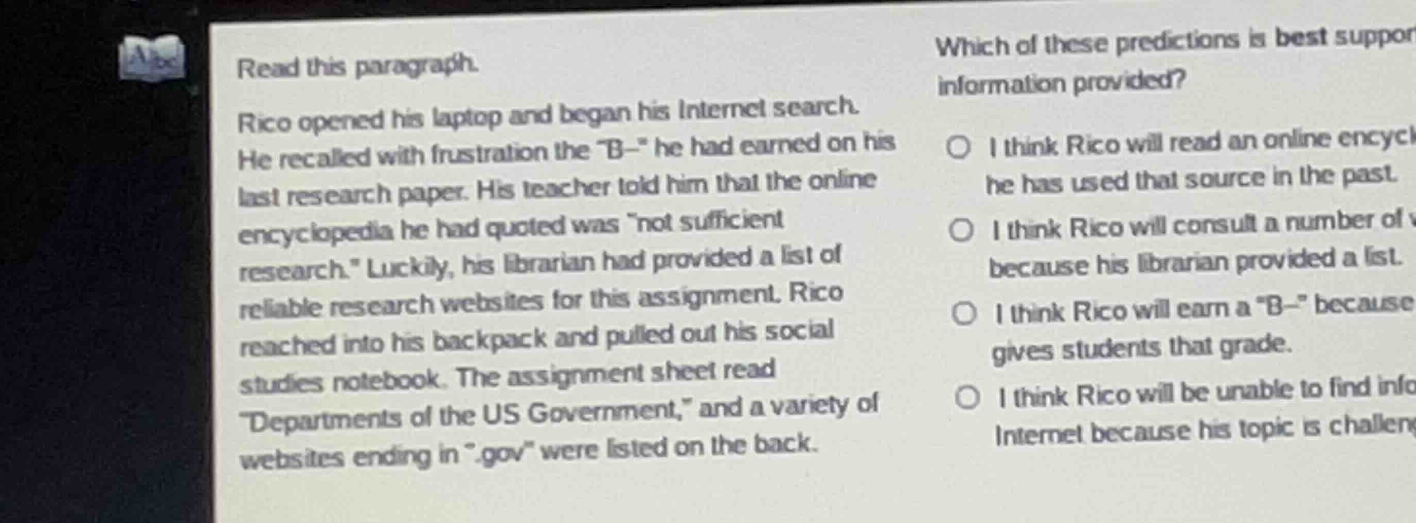 read this paragraph. rico opened his laptop and began his internet sear…