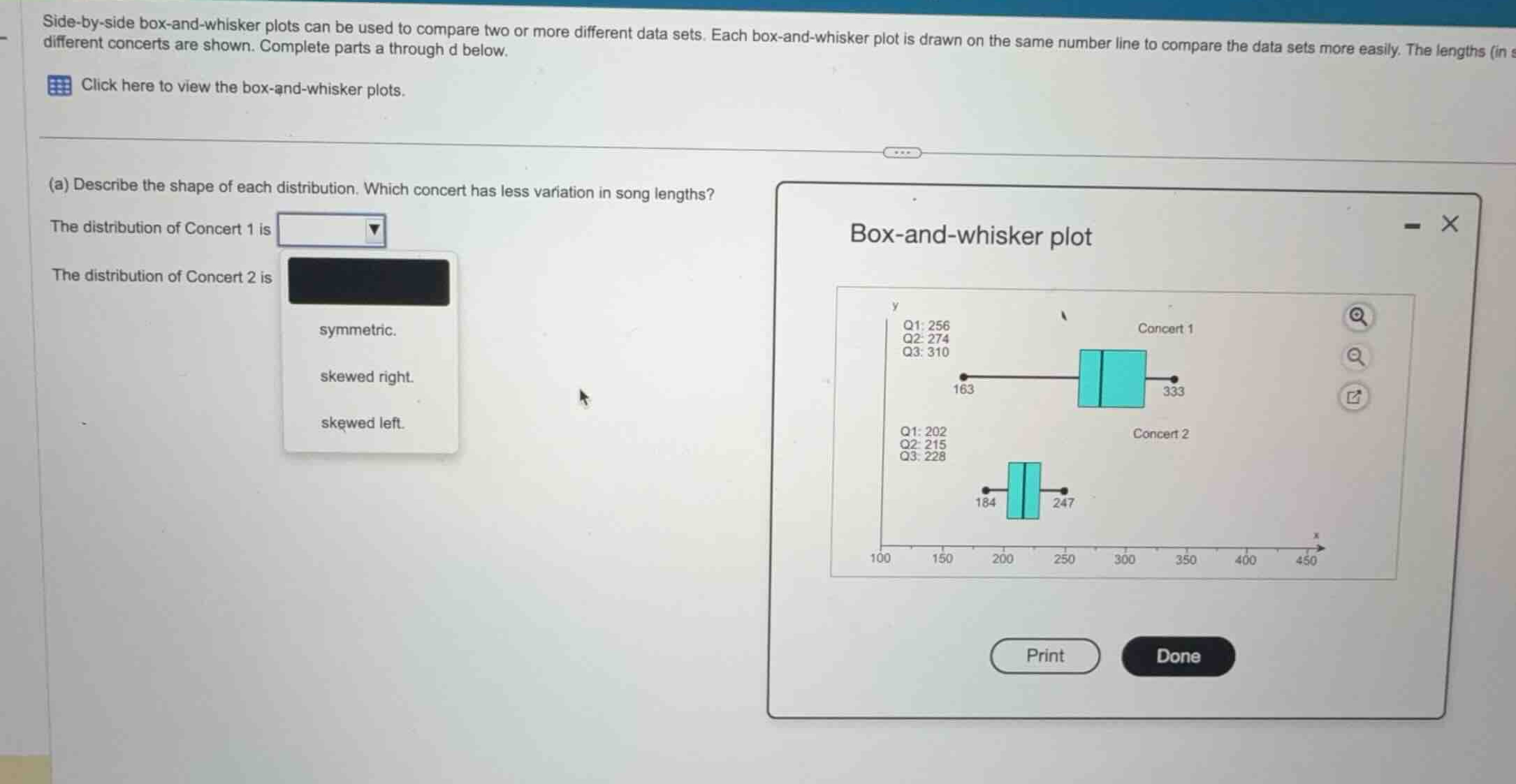 side-by-side box-and-whisker plots can be used to compare two or more d…