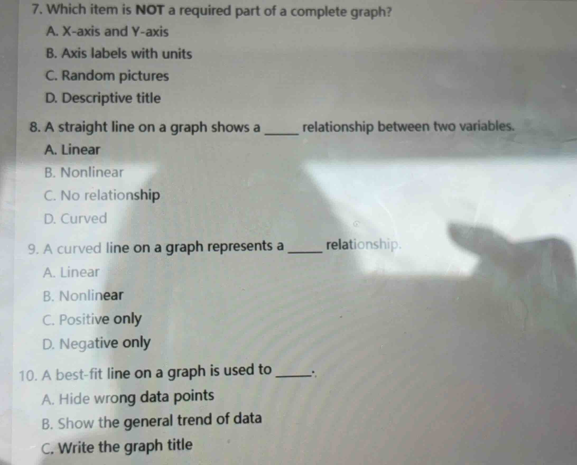 7. which item is not a required part of a complete graph? a. x-axis and…