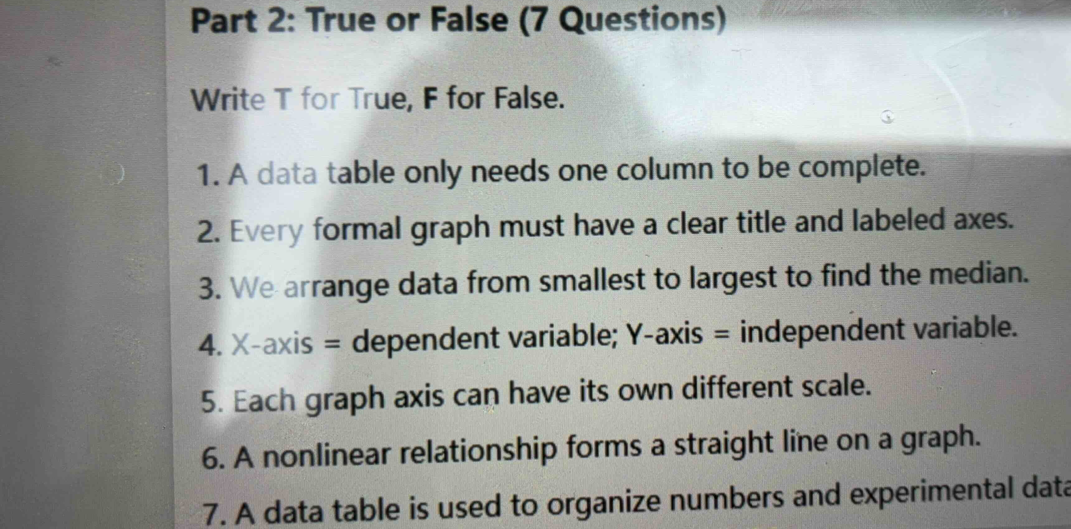part 2: true or false (7 questions) write t for true, f for false. 1. a…