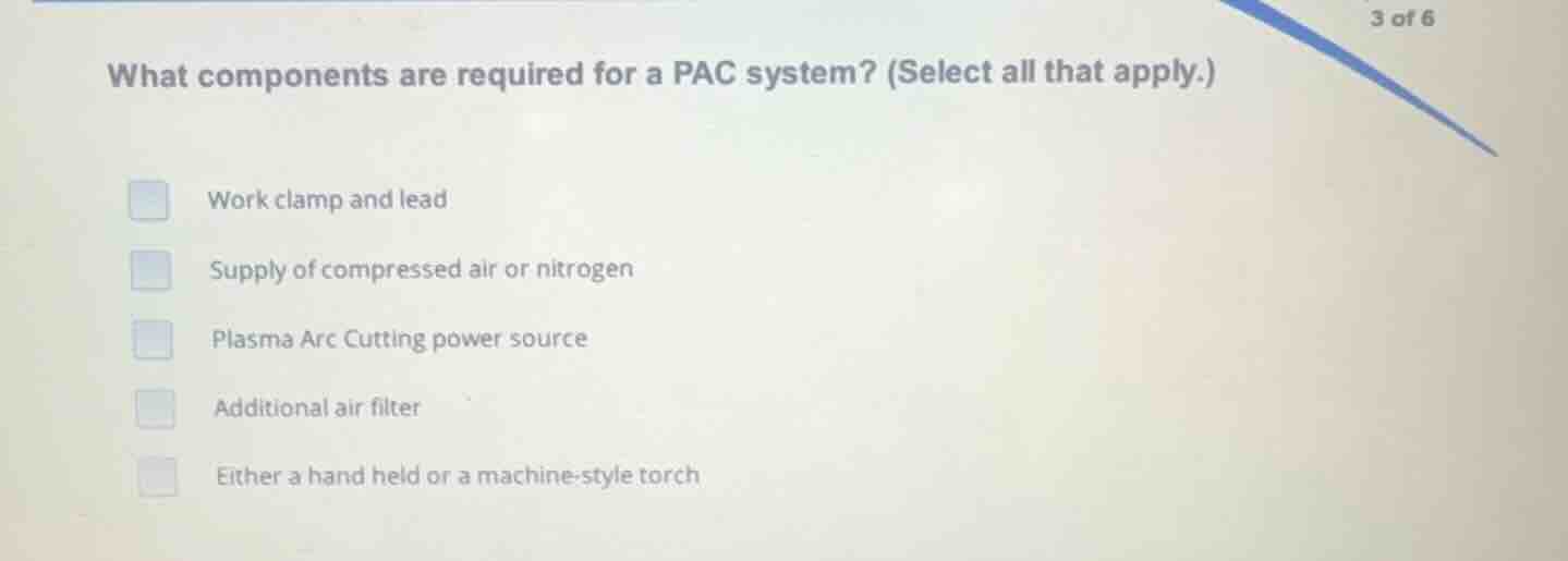 what components are required for a pac system? (select all that apply.)…