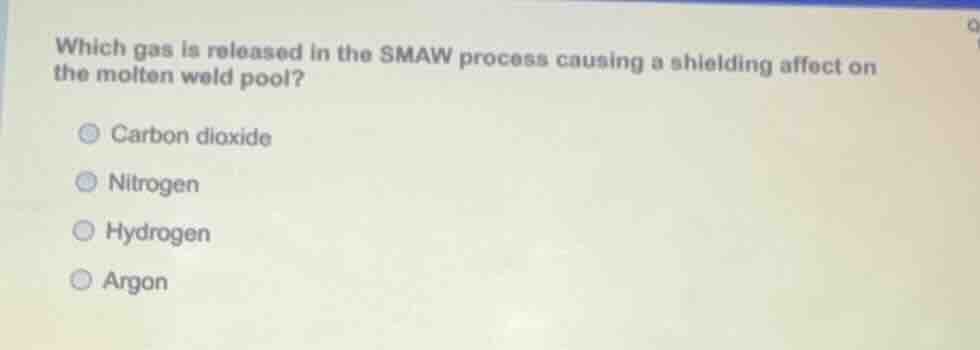 which gas is released in the smaw process causing a shielding affect on…
