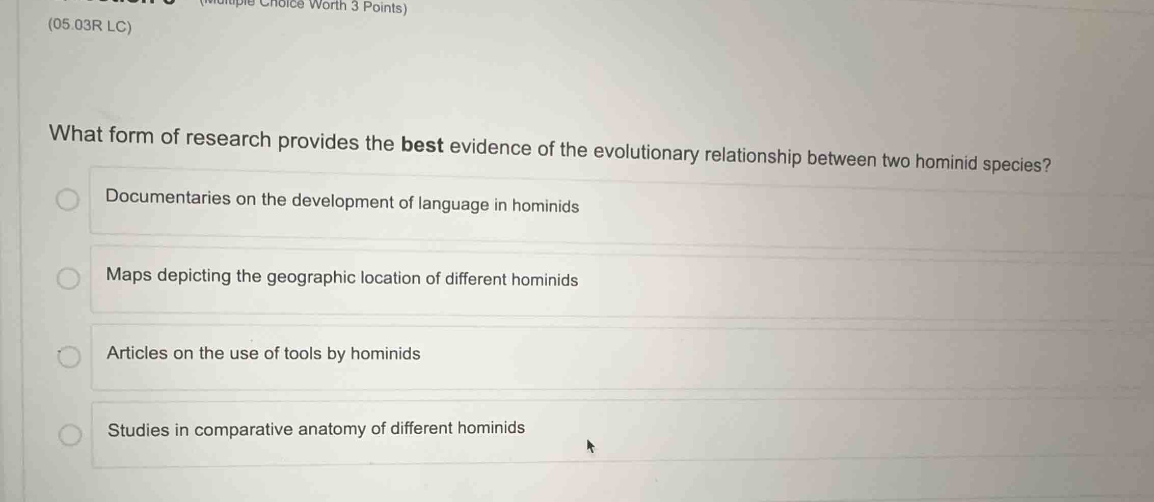 what form of research provides the best evidence of the evolutionary re…
