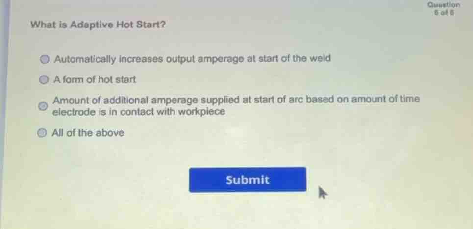 what is adaptive hot start? automatically increases output amperage at …