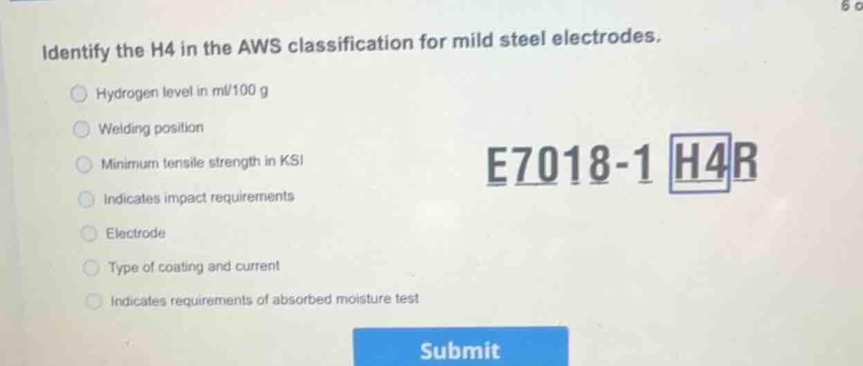 identify the h4 in the aws classification for mild steel electrodes. hy…