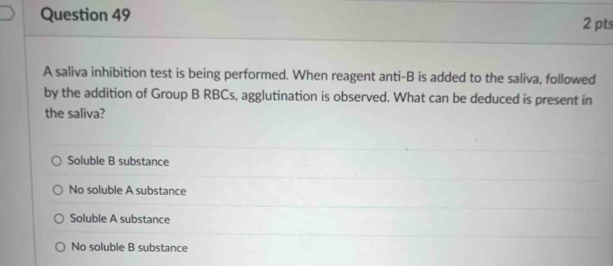 question 49 a saliva inhibition test is being performed. when reagent a…