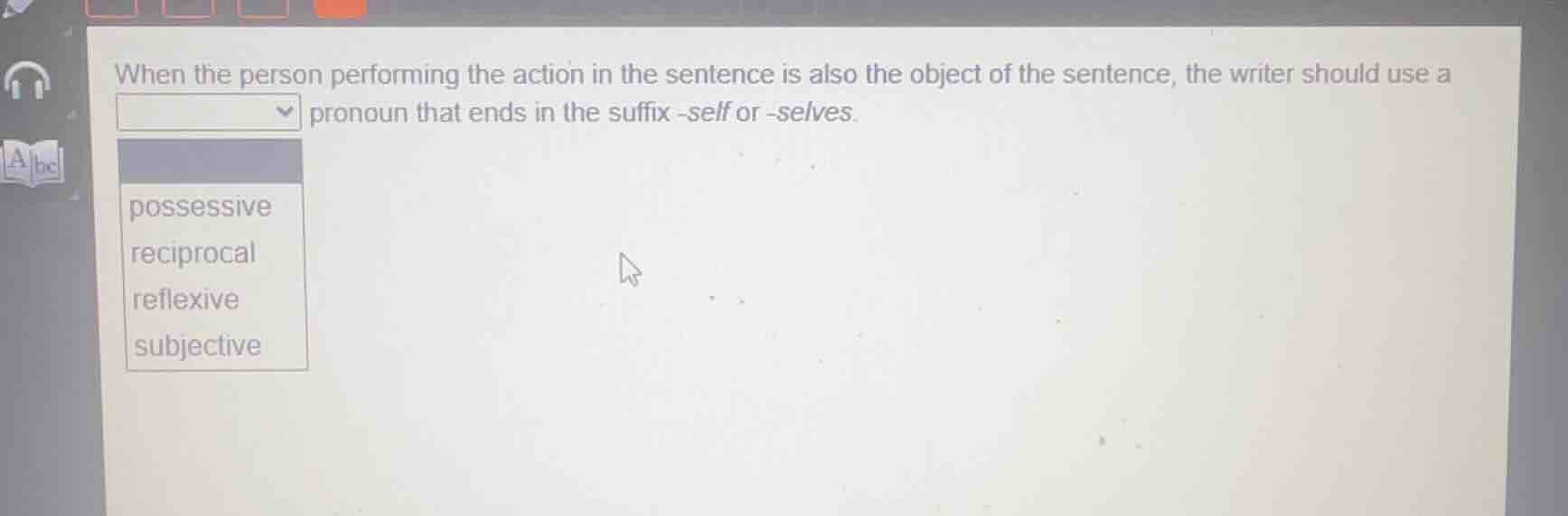 when the person performing the action in the sentence is also the objec…
