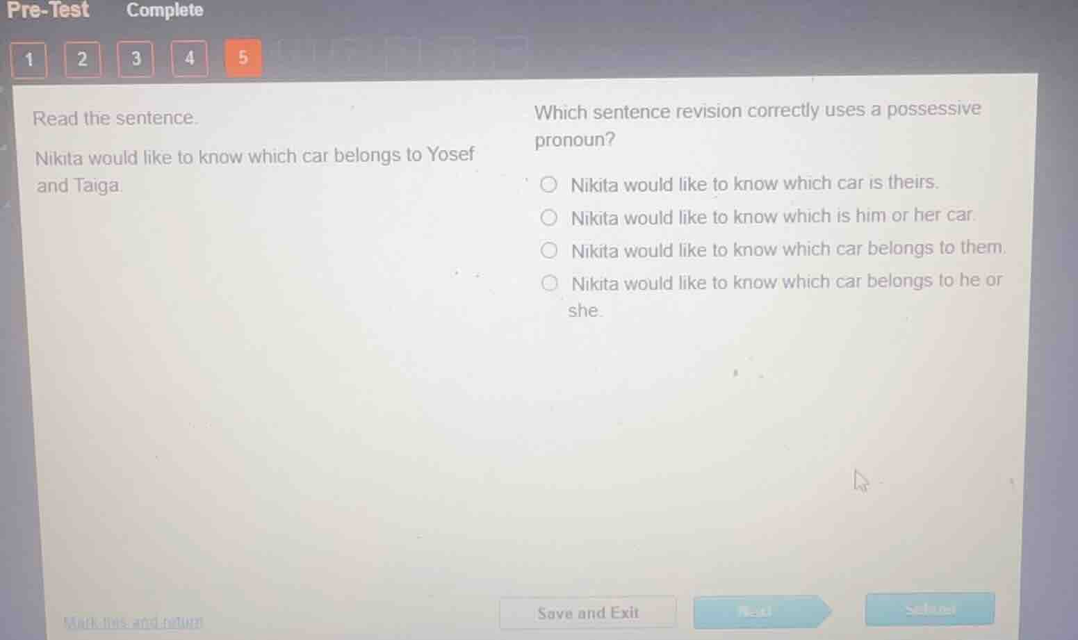read the sentence. nikita would like to know which car belongs to yosef…