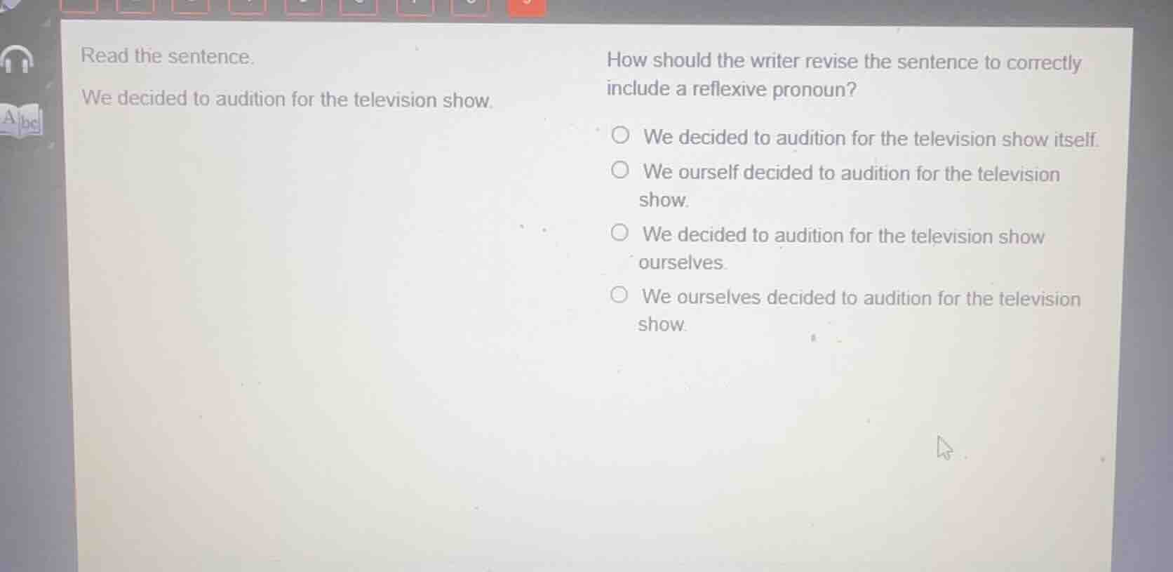 read the sentence. we decided to audition for the television show. how …
