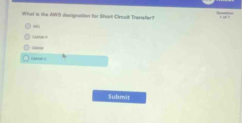 what is the aws designation for short circuit transfer? mig gmaw-p gmaw…
