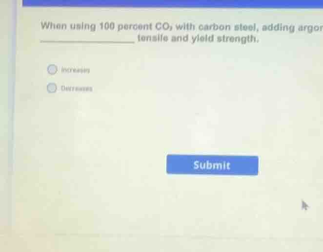 when using 100 percent \\(\\text{co}_2\\) with carbon steel, adding arg…