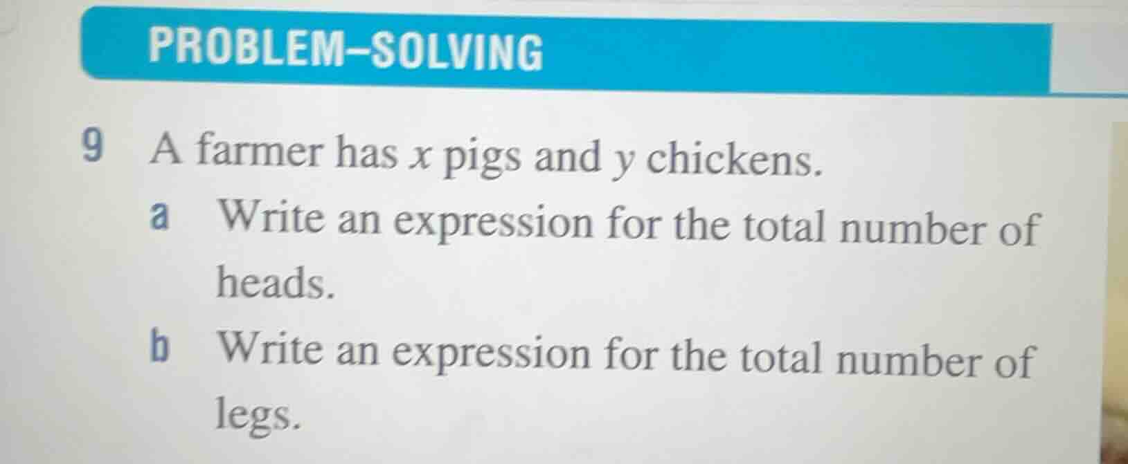 problem-solving 9 a farmer has \\(x\\) pigs and \\(y\\) chickens. a wri…
