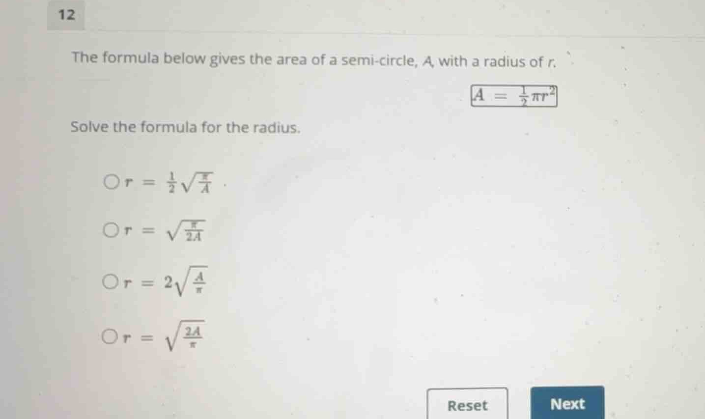 the formula below gives the area of a semi-circle, \\(a\\), with a radi…