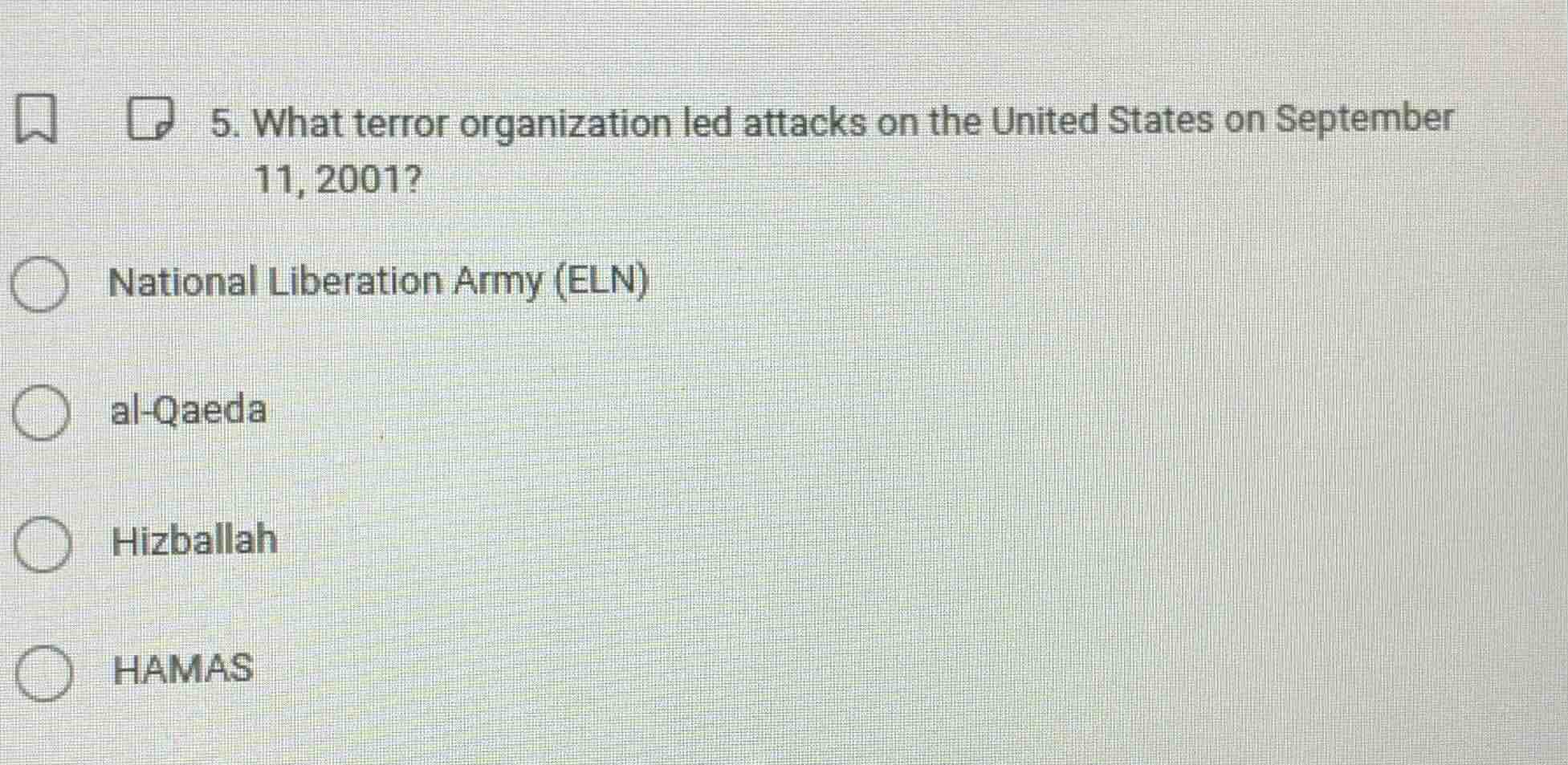5. what terror organization led attacks on the united states on septemb…