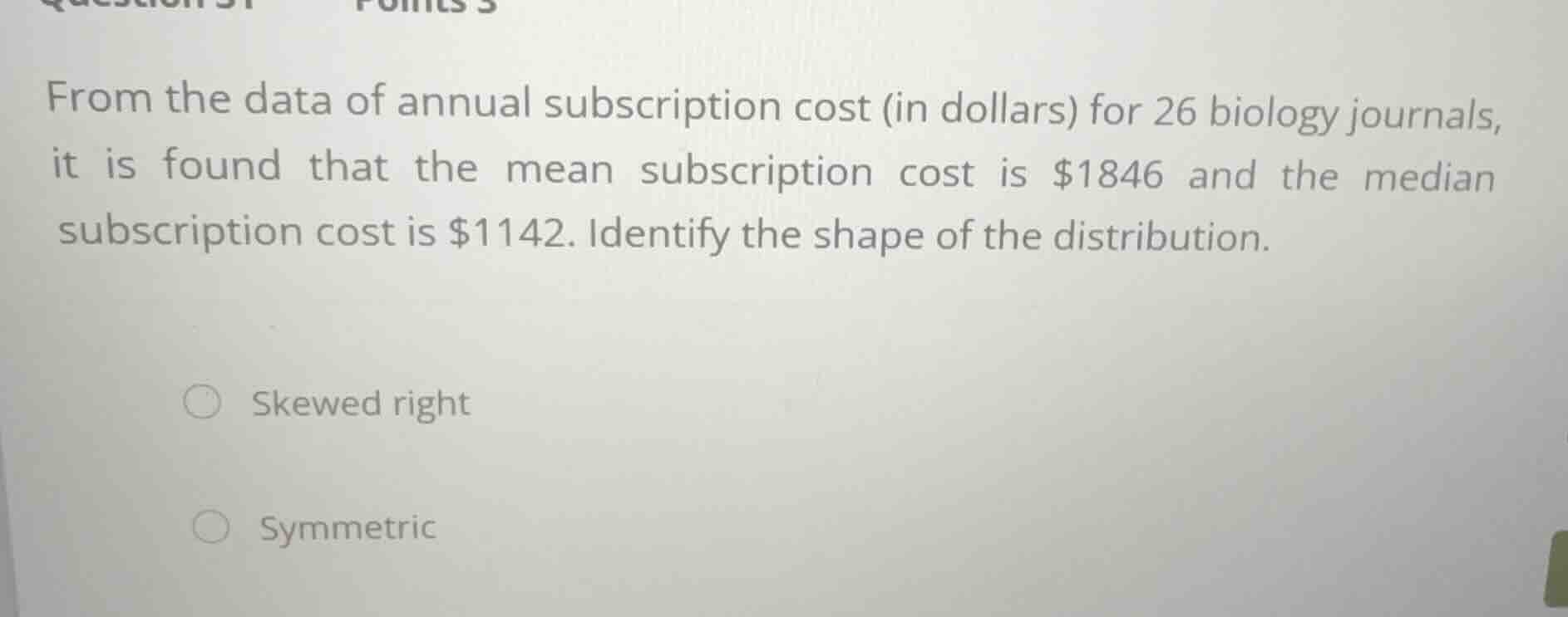 from the data of annual subscription cost (in dollars) for 26 biology j…