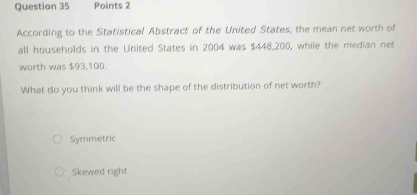 question 35 points 2 according to the statistical abstract of the unite…