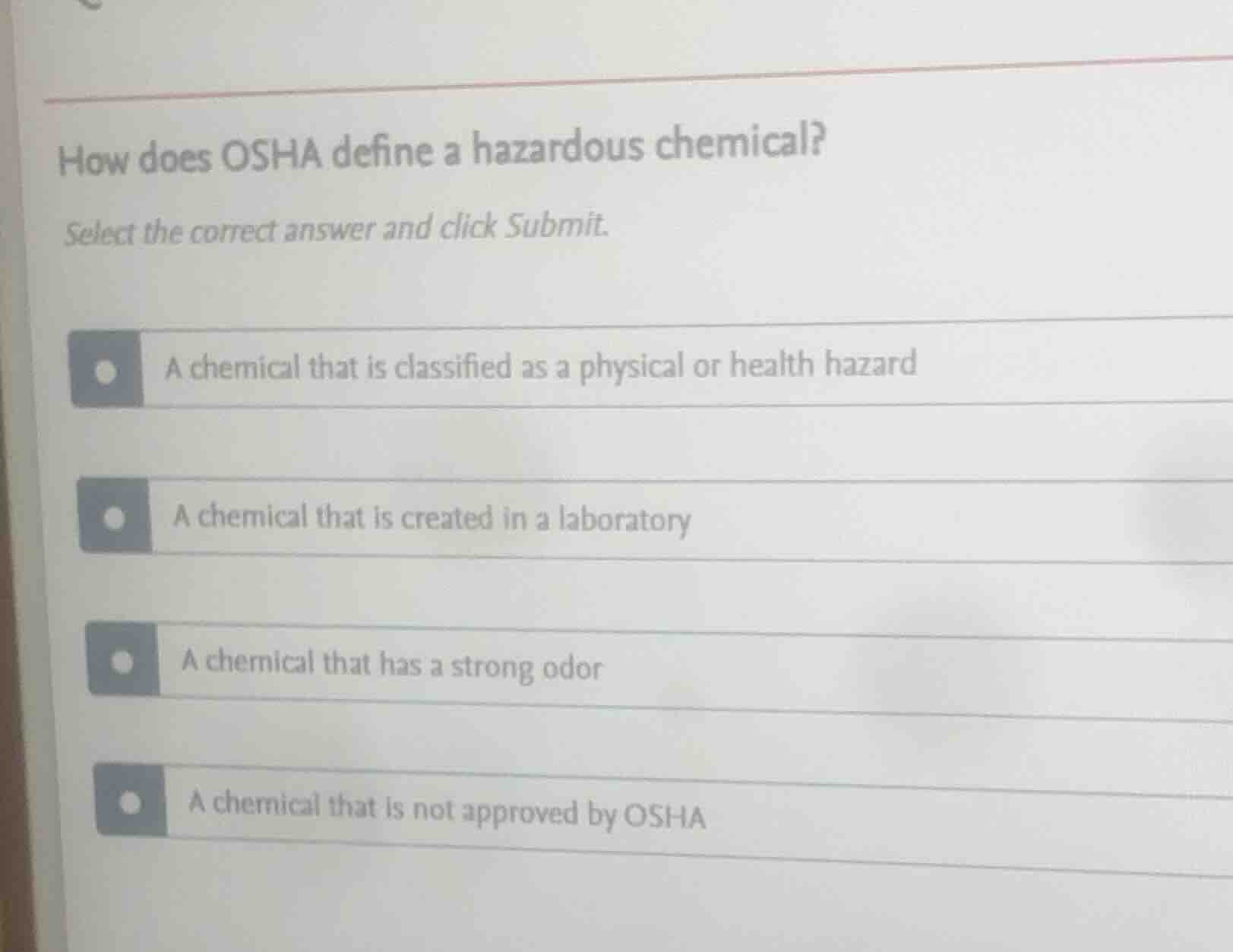 how does osha define a hazardous chemical? select the correct answer an…