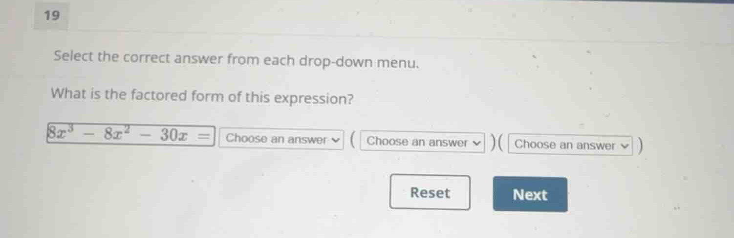 select the correct answer from each drop-down menu. what is the factore…