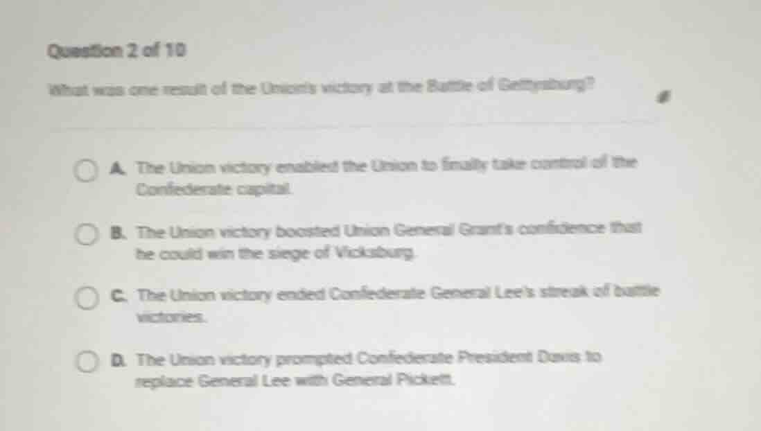 question 2 of 10 what was one result of the unions victory at the battl…