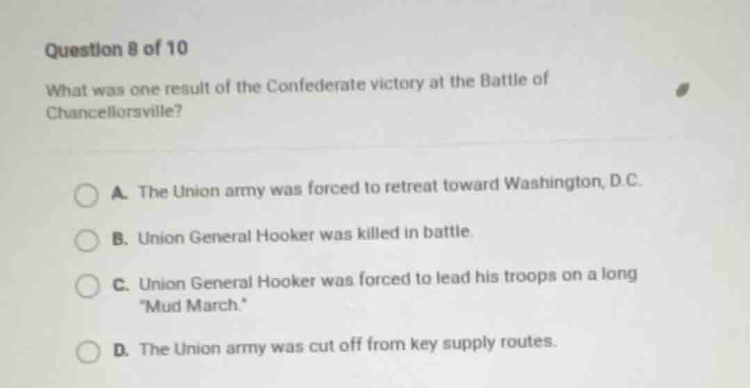 question 8 of 10 what was one result of the confederate victory at the …
