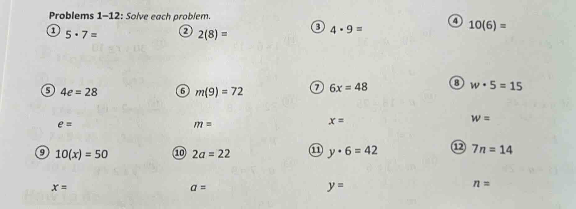 problems 1-12: solve each problem. 1) \\(5 \\cdot 7 =\\) 2) \\(2(8) =\\…