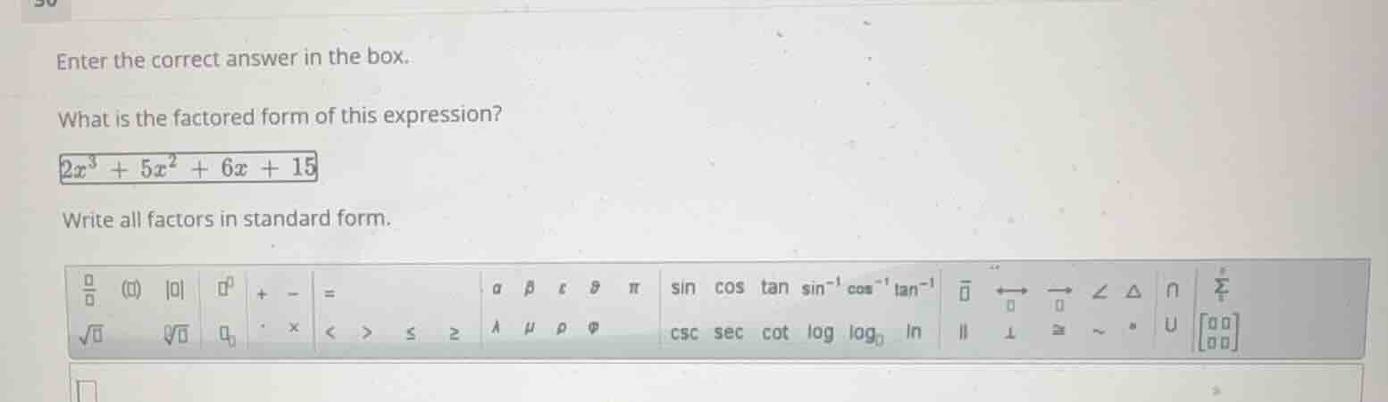 enter the correct answer in the box. what is the factored form of this …