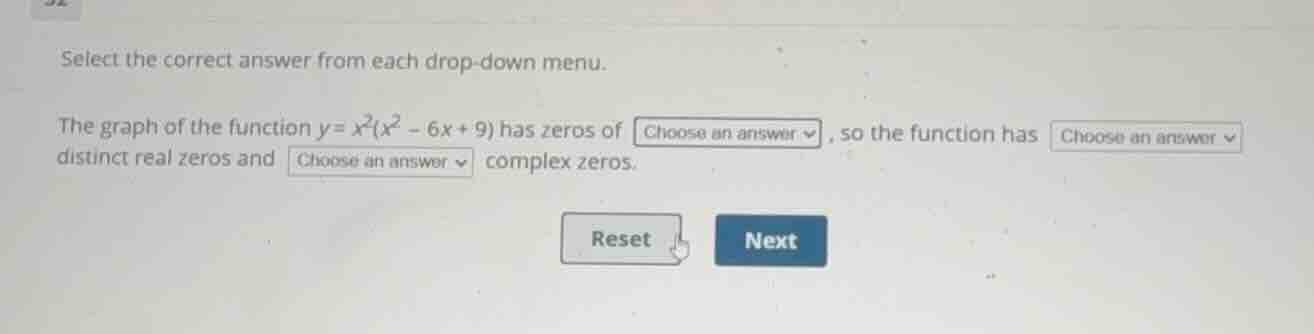 select the correct answer from each drop-down menu. the graph of the fu…