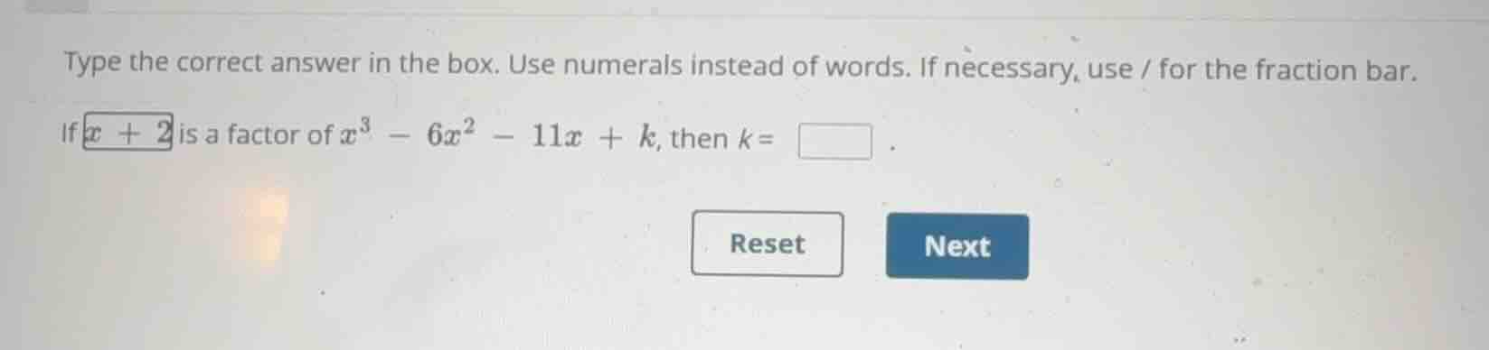 type the correct answer in the box. use numerals instead of words. if n…