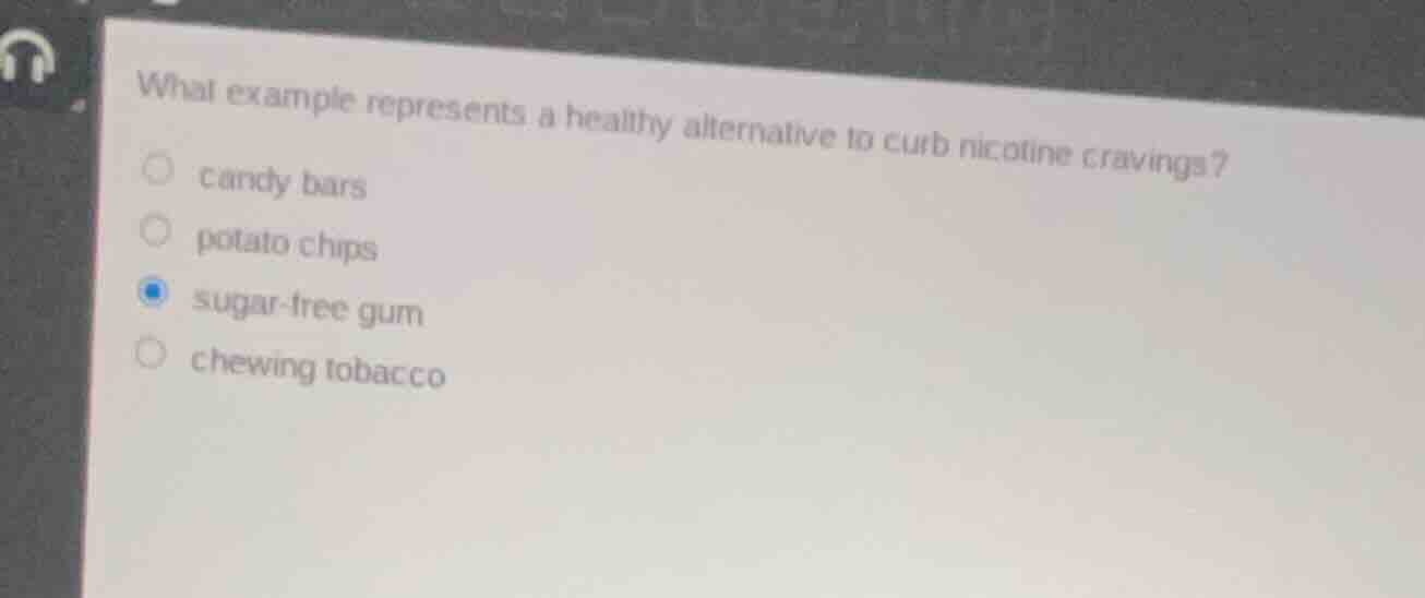 what example represents a healthy alternative to curb nicotine cravings…