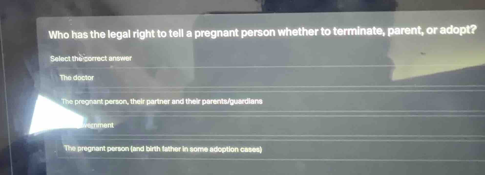 who has the legal right to tell a pregnant person whether to terminate,…