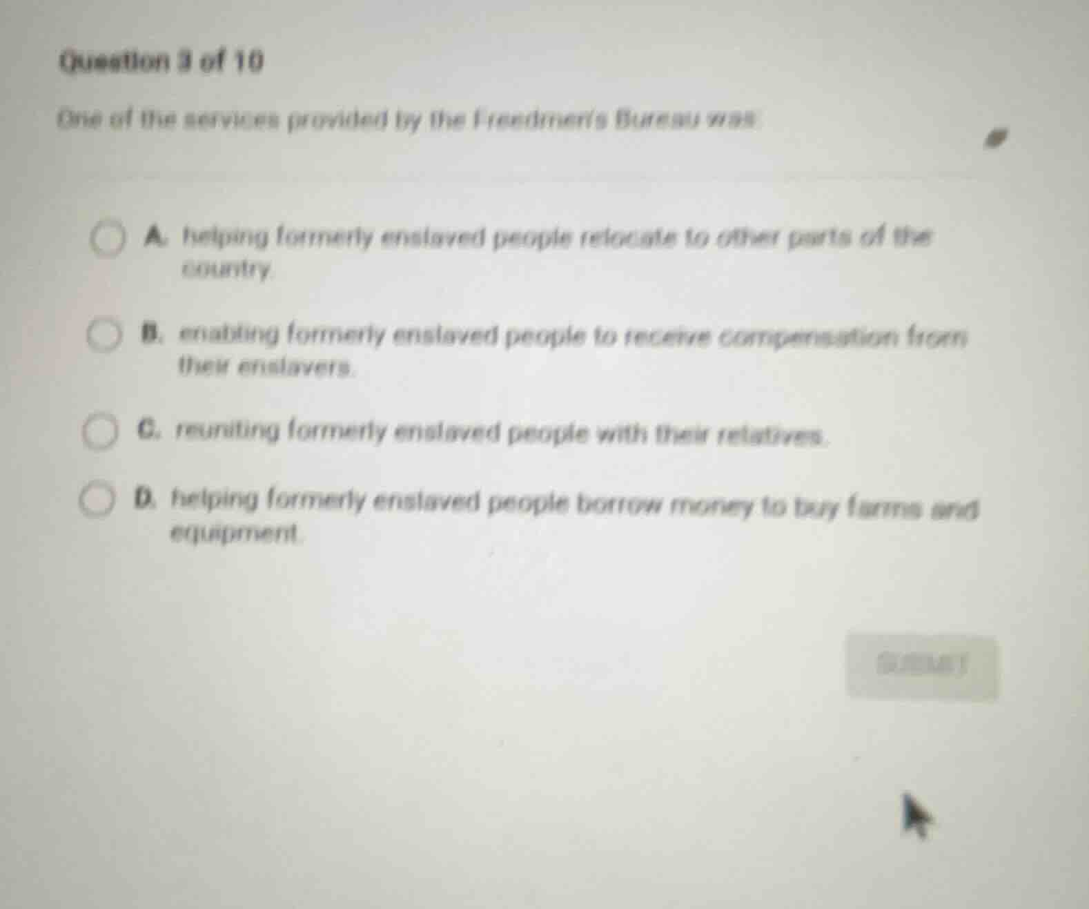 question 3 of 10 one of the services provided by the freedmens bureau w…