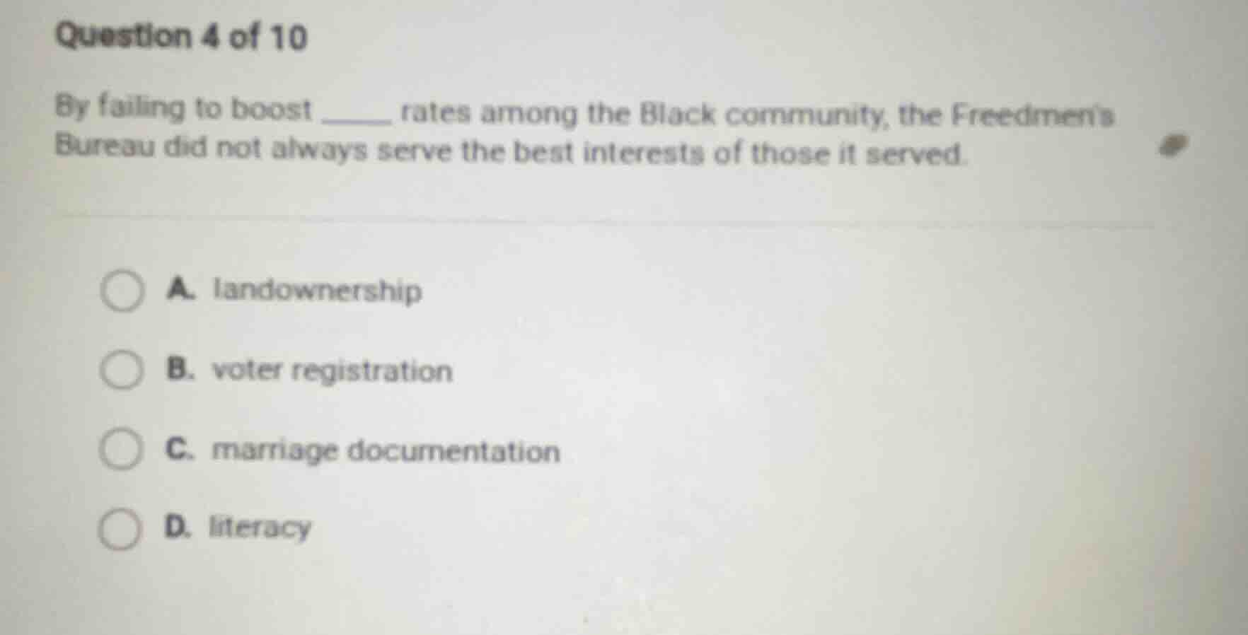 question 4 of 10 by failing to boost ______ rates among the black commu…