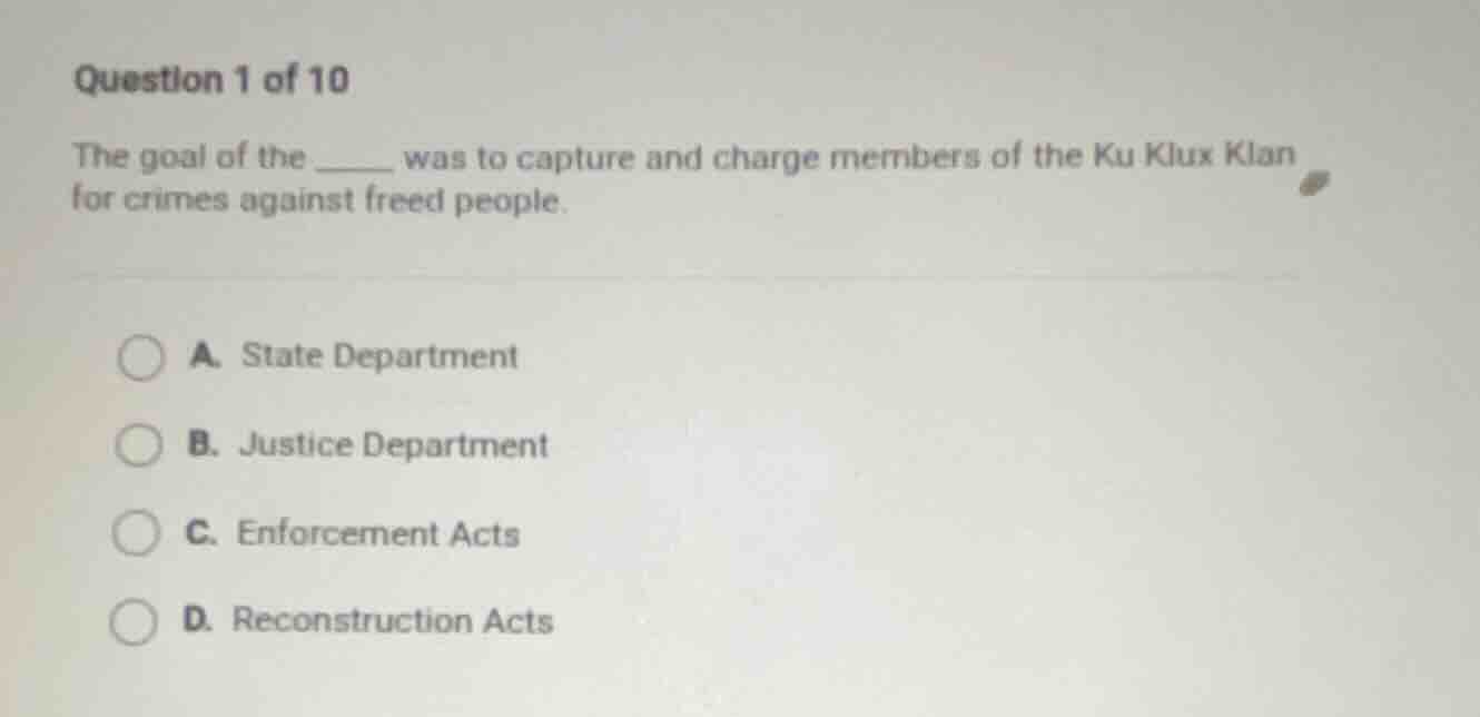 question 1 of 10 the goal of the ____ was to capture and charge members…