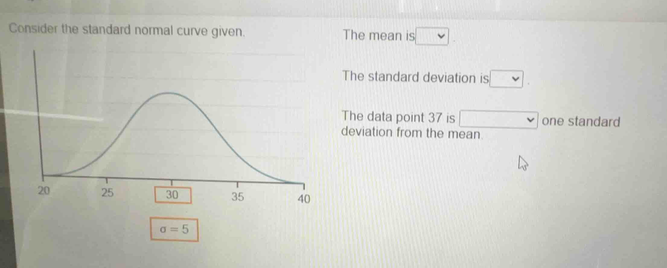 consider the standard normal curve given. the mean is dropdown. the sta…
