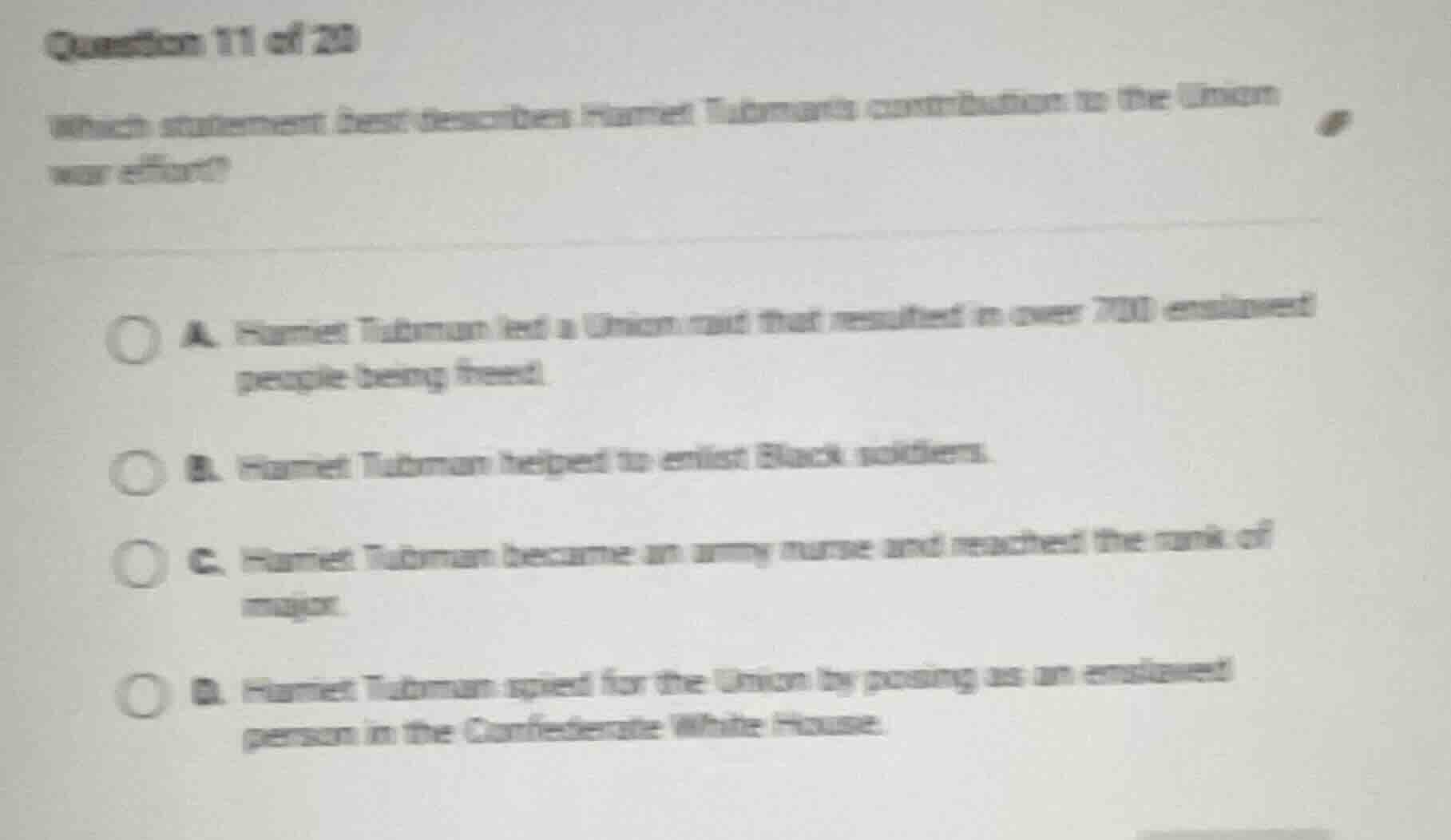 question 11 of 20 which statement best describes harriet tubmans contri…